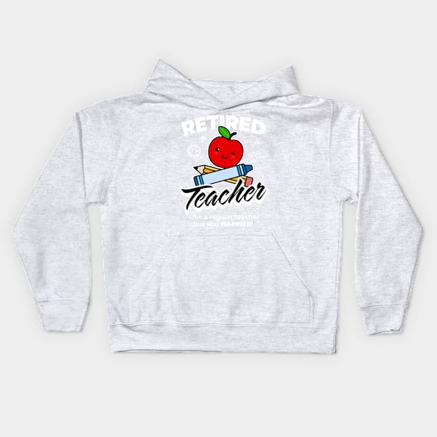 Retired Teacher Kids Hoodie by emodist